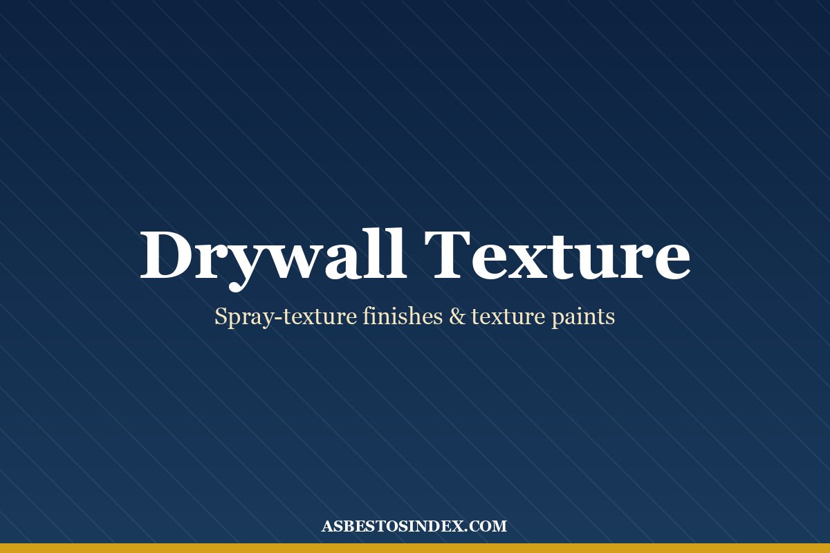 Georgia-Pacific drywall texture — Georgia-Pacific