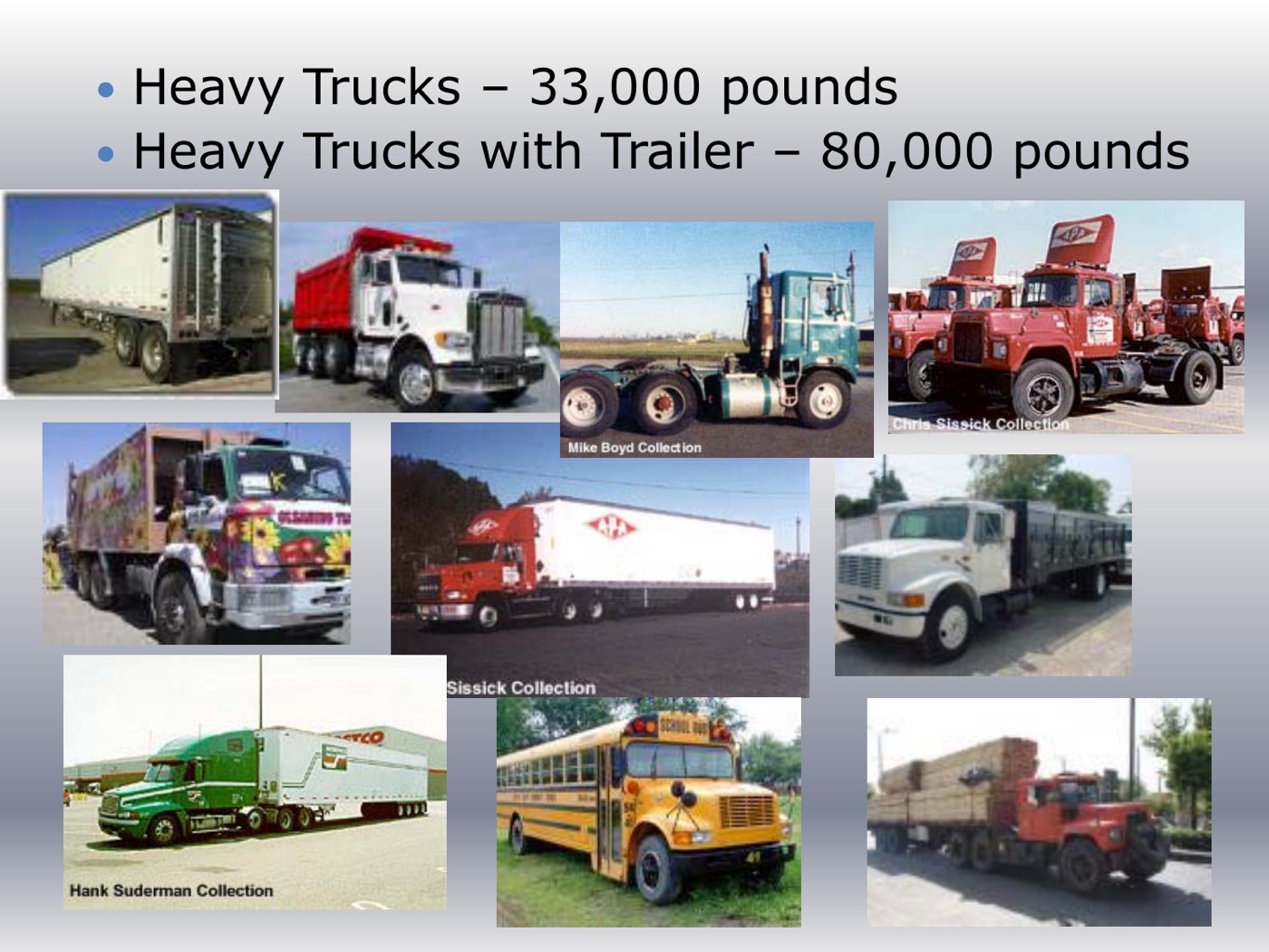 Heavy trucks and trailers